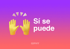 Si Se Puede GIF by GIPHY Cares
