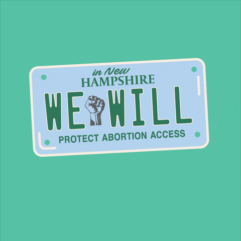 Digital art gif. Light blue New Hampshire license plate dancing against a green background reads, “In New Hampshire, we will protect abortion access."