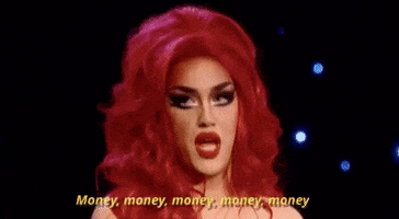 money GIF by RuPaul’s Drag Race Season 6