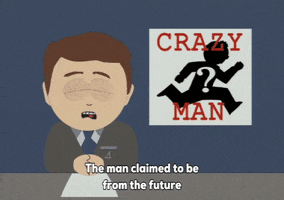 crazy man pip GIF by South Park 