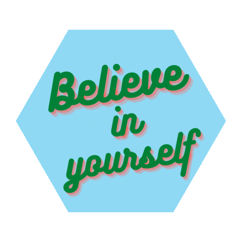 Encouragement Believe Sticker by AgoraEversole Marketing Agency
