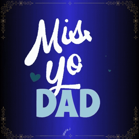 Love You Dad GIF by Maria Johnsen