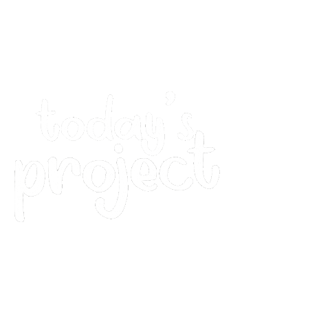 Todays Project Sticker