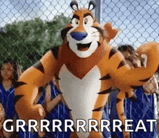 Ad gif. An animated Tony the Tiger standing in front of a real life girls' baseball team. Tony leads the team in a cheer of his catchphrase. Text, A long, drawn-out "great"