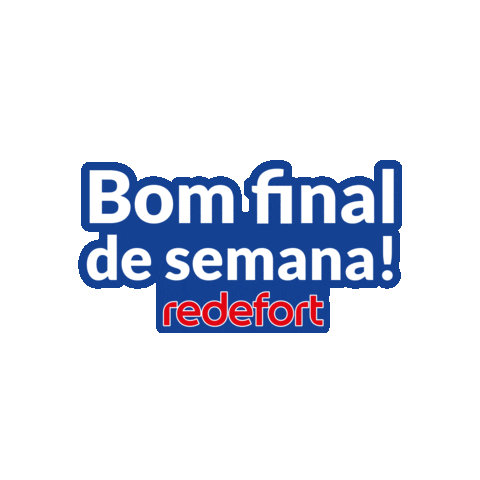 Bom Final De Semana Sticker by Mercados Redefort