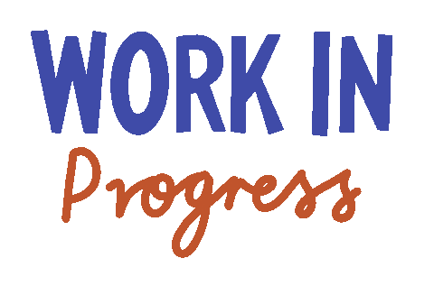 Improve Work In Progress Sticker For Ios Android Giphy Improve Work In Progress Sticker For Ios Android Giphy