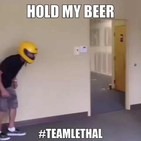 Watch This Hold My ■■■■ GIF by TeamLethal