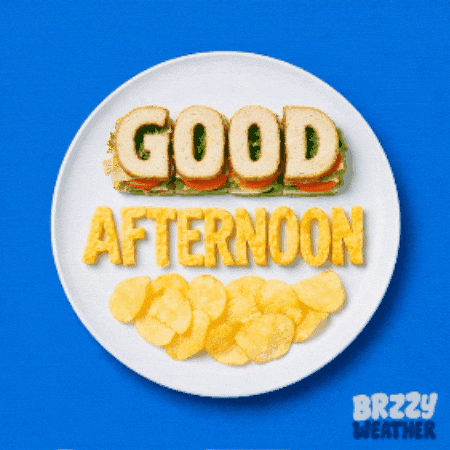 Good Afternoon Lunch GIF by Brzzy