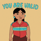 You Are Valid Mtv GIF by INTO ACTION