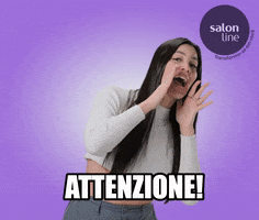 Atencao Attenzione GIF by Salon Line
