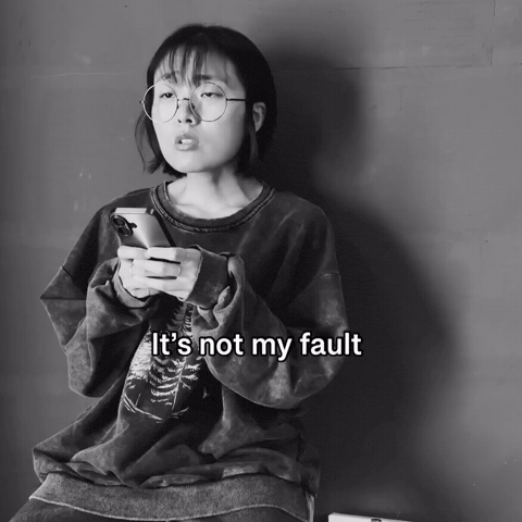 Not My Fault GIF