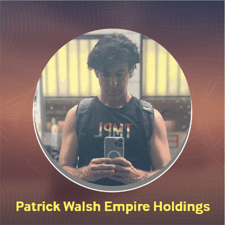 Patrick Walsh Empire Holdings GIF