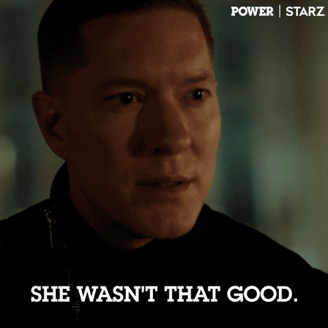 She Wasnt That Good GIFs - Get the best GIF on GIPHY