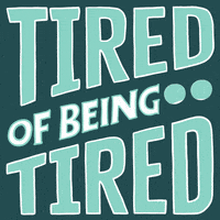 Tired Go To Sleep GIF by INTO ACTION