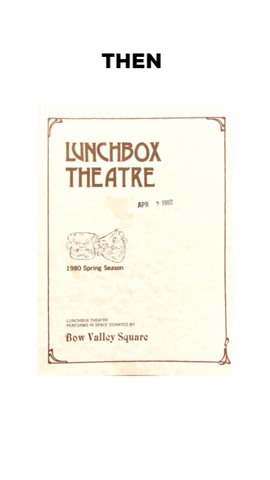 lunchboxtheatre theatre lunchboxtheatre lunchbox theatre lunchboxtheatreyyc GIF