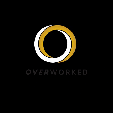 Overworked GIF