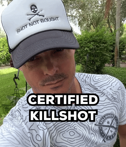 Certified Killshot GIF by killshotlife