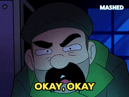 If You Say So Ok GIF by Mashed