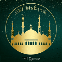 Islam Eid GIF by TRT