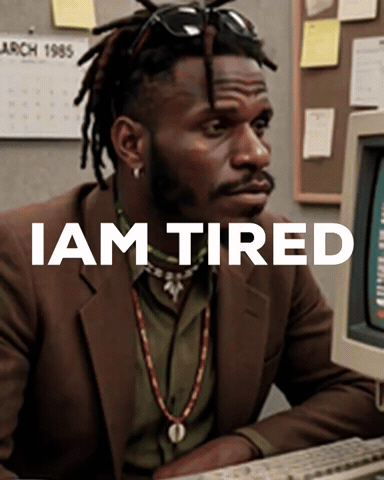 Tired GIF