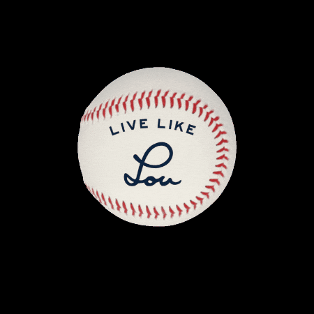 Lou Gehrig Baseball GIF by Live Like Lou