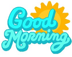 Happy Good Morning Sticker