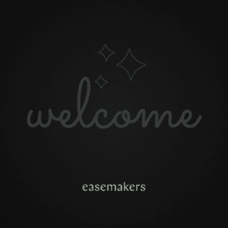 Easemakers GIF