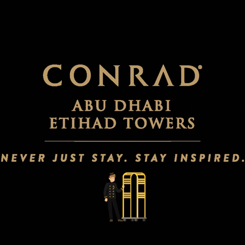 Conradhotel GIF by Conrad Etihad Towers Abu Dhabi