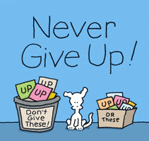 Never Give Up Hope GIF by Chippy the Dog