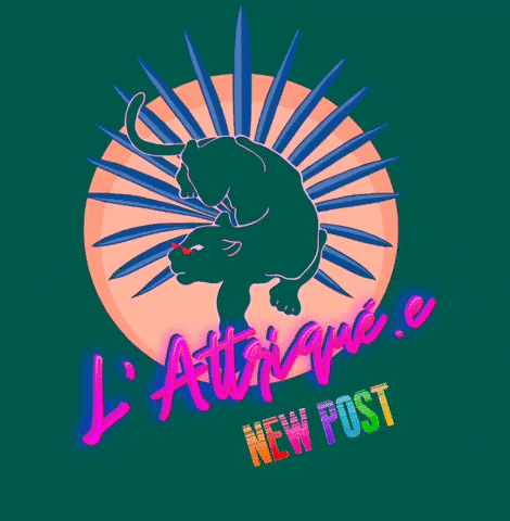 L'Attriqué.e GIF