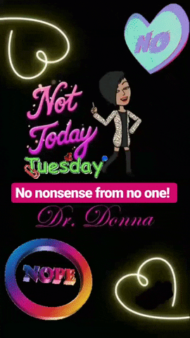 tuesday turn around doctor GIF by Dr. Donna Thomas Rodgers
