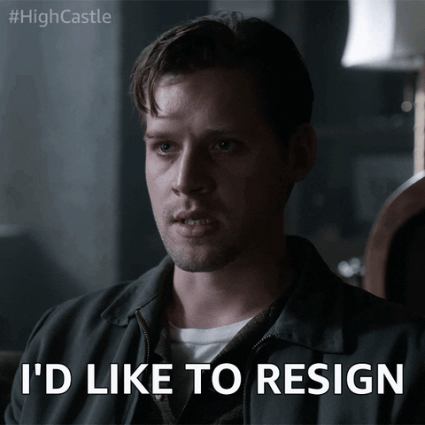 Resign Amazon Prime Video GIF by The Man in the High Castle