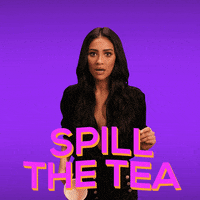 Tea Tell GIF by Shay Mitchell