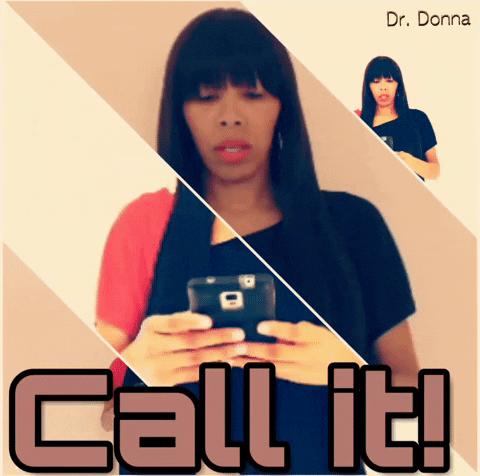Call It Facetography GIF by Dr. Donna Thomas Rodgers