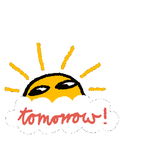 Tomorrow Sticker