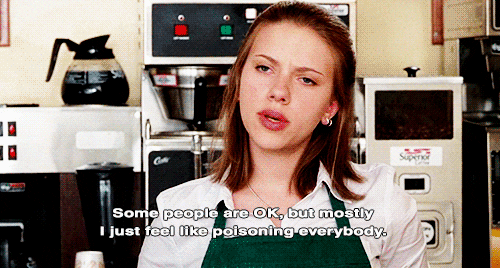 GIF saying: Some people are OK, but mostly I just feel like poisoning everybody.