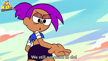 Work To Do Lets Go GIF by Cartoon Network