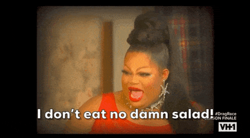 Season 11 I Dont Eat No Damn Salad GIF by RuPaul's Drag Race