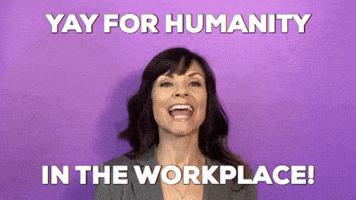 Humanity Work Culture GIF by Your Happy Workplace