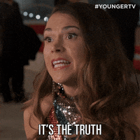 Tv Land Its The Truth GIF by YoungerTV