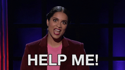 Help Me Omg GIF by A Little Late With Lilly Singh - Find & Share on GIPHY