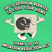 Up to $8,000 in rebates to cool your home, thanks to the Inflation Reduction Act