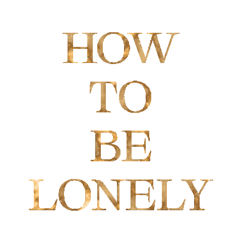 How To Be Lonely Sticker by Rita Ora