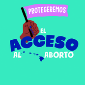 Protegeremos el acceso al Hawaii aborto
