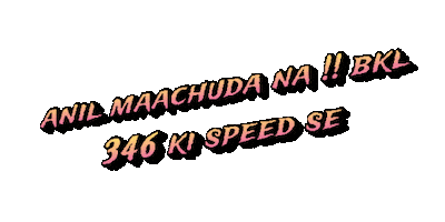 Anil Maachuda Na Bkl 346 Ki Speed Se Sticker