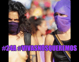 anaichaz #24a #vivasnosqueremos #feminismo #feminismoeschido #notecalles GIF