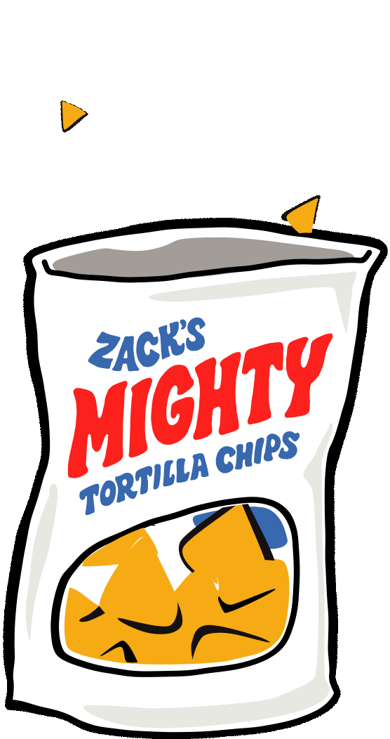 Tortilla Chips Snacks Sticker by Zack's Mighty for iOS & Android GIPHY
