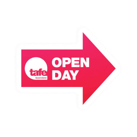 Open Day Sticker by TAFE Queensland
