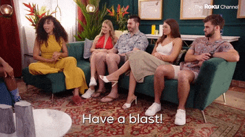 Season 1 Have A Blast GIF by The Roku Channel