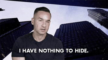I Have Nothing To Hide Gifs Get The Best Gif On Giphy